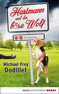 Abbildung von: Hartmann und der böse Wolf - Bastei Lübbe