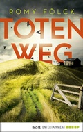 Cover: Totenweg - Bastei L&uuml;bbe