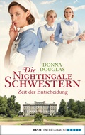 Cover: Die Nightingale Schwestern - Bastei L&uuml;bbe