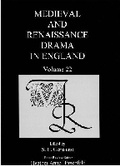 Cover: Medieval and Renaissance Drama in England v.22 - Fairleigh Dickinson University Press,U.S.