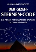 Cover: Der Gizeh-Sternen-Code - BoD - Books on Demand