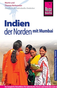 Abbildung von: Reise Know-How Reiseführer Indien - der Norden mit Mumbai - Reise Know-How Verlag Peter Rump GmbH