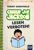 Cover: Charlie Joe Jackson - Lesen verboten! - Baumhaus