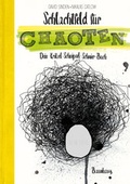 Cover: Schlachtfeld f&uuml;r Chaoten - Baumhaus