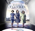 Cover: Hidden Figures - Unerkannte Heldinnen - L&uuml;bbe Audio