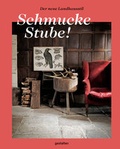Cover: Schmucke Stube! - Die Gestalten Verlag