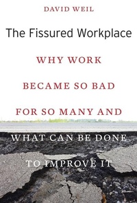 Enlarge image Cover: The Fissured Workplace - Harvard University Press