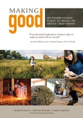 Cover: Making Good - Schiffer Publishing Ltd