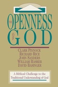 Cover: The Openness of God - A Biblical Challenge to the Traditional Understanding of God - Inter-Varsity Press,US