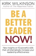 Cover: Be a Better Leader Now! - Transformational Insights International