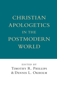 Abbildung von: Christian Apologetics in the Postmodern World - IVP Academic