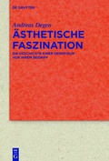 Cover: &Auml;sthetische Faszination - De Gruyter