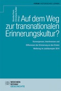 Cover: Auf dem Weg zu einer transnationalen Erinnerungskultur? - Wochenschau Verlag