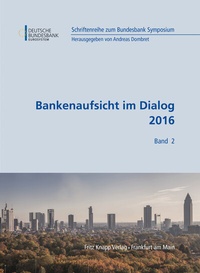 Abbildung von: Bankenaufsicht im Dialog 2016 - Knapp, Fritz