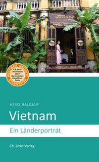Abbildung von: Vietnam - Christoph Links Verlag