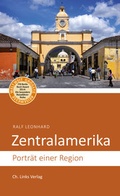 Cover: Zentralamerika - Christoph Links Verlag