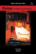 Cover: Peine - stahlhart und todsicher - Hottenstein Buchverlag