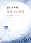 Cover: Tres mujeres - N&oacute;rdica Libros