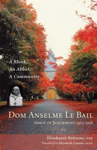 Abbildung von: Dom Anselme Le Bail - Liturgical Press