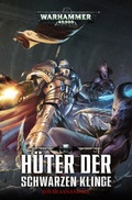 Cover: Warhammer 40.000 - H&uuml;ter der schwarzen Klinge - Black Library