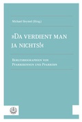 Cover: &raquo;Da verdient man ja nichts!&laquo; - Evangelische Verlagsanstalt