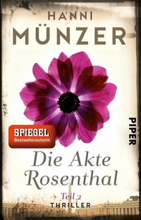 Abbildung von: Die Akte Rosenthal - Teil 2 - Piper