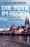 Cover: Die Tote im Regen - Piper