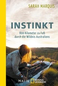Cover: Instinkt - 800 Kilometer zu Fu&szlig; durch die Wildnis Australiens - Piper