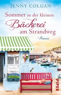 Abbildung von: Sommer in der kleinen Bäckerei am Strandweg - Piper