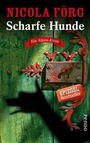 Cover: Scharfe Hunde - Pendo Verlag