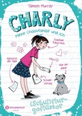 Cover: Charly - Meine Chaosfamilie und ich, Band 02 - Schneiderbuch