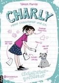 Cover: Charly - Meine Chaosfamilie und ich, Band 02 - Schneiderbuch