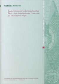 Abbildung von: Komponieren in kriegerischer Zeit - Franz Steiner Verlag