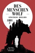 Cover: Des Menschen Wolf - Tropen