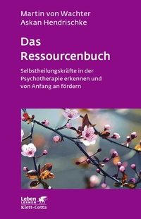 Abbildung von: Das Ressourcenbuch (Leben Lernen, Bd. 289) - Klett-Cotta
