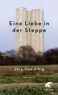 Cover: Eine Liebe in der Steppe - Klett-Cotta