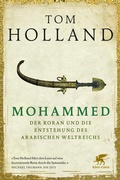Bild: Mohammed, der Koran und die Entstehung des arabischen Weltreichs - Klett-Cotta