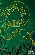 Cover: Der Mann, der mit Schlangen sprach - Klett-Cotta