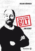 Cover: Meine Stimme gilt! - Brandst&auml;tter Verlag