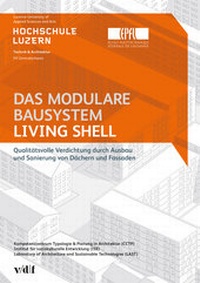 Enlarge image Cover: Das modulare Bausystem Living Shell - vdf Hochschulverlag AG