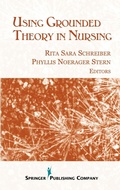 Cover: Using Grounded Theory In Nursing - Springer Publishing Company