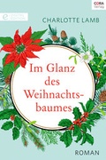 Cover: Im Glanz des Weihnachtsbaumes - Verlagsgruppe HarperCollins
