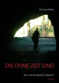Abbildung von: Die ohne Zeit sind | Band 2 - BoD - Books on Demand