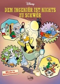 Cover: Dem Ingeni&ouml;r ist nichts zu schw&ouml;r - Made in Entenhausen - Egmont Comic Collection