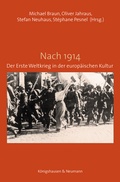 Cover: Nach 1914 - K&ouml;nigshausen & Neumann