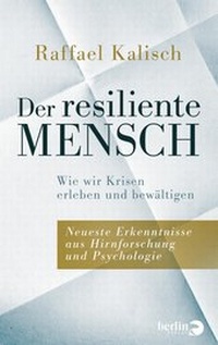 Abbildung von: Der resiliente Mensch - Berlin Verlag