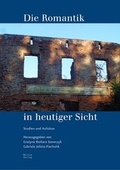 Cover: Die Romantik in heutiger Sicht - Neisse Verlag