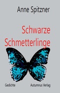 Cover: Schwarze Schmetterlinge - Autumnus Verlag