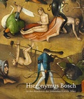 Cover: Hieronymus Bosch in der Akademie der bildenden K&uuml;nste Wien - Bibliothek der Provinz