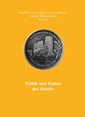 Cover: Politik und Kultur der Staufer - Edition Palatina